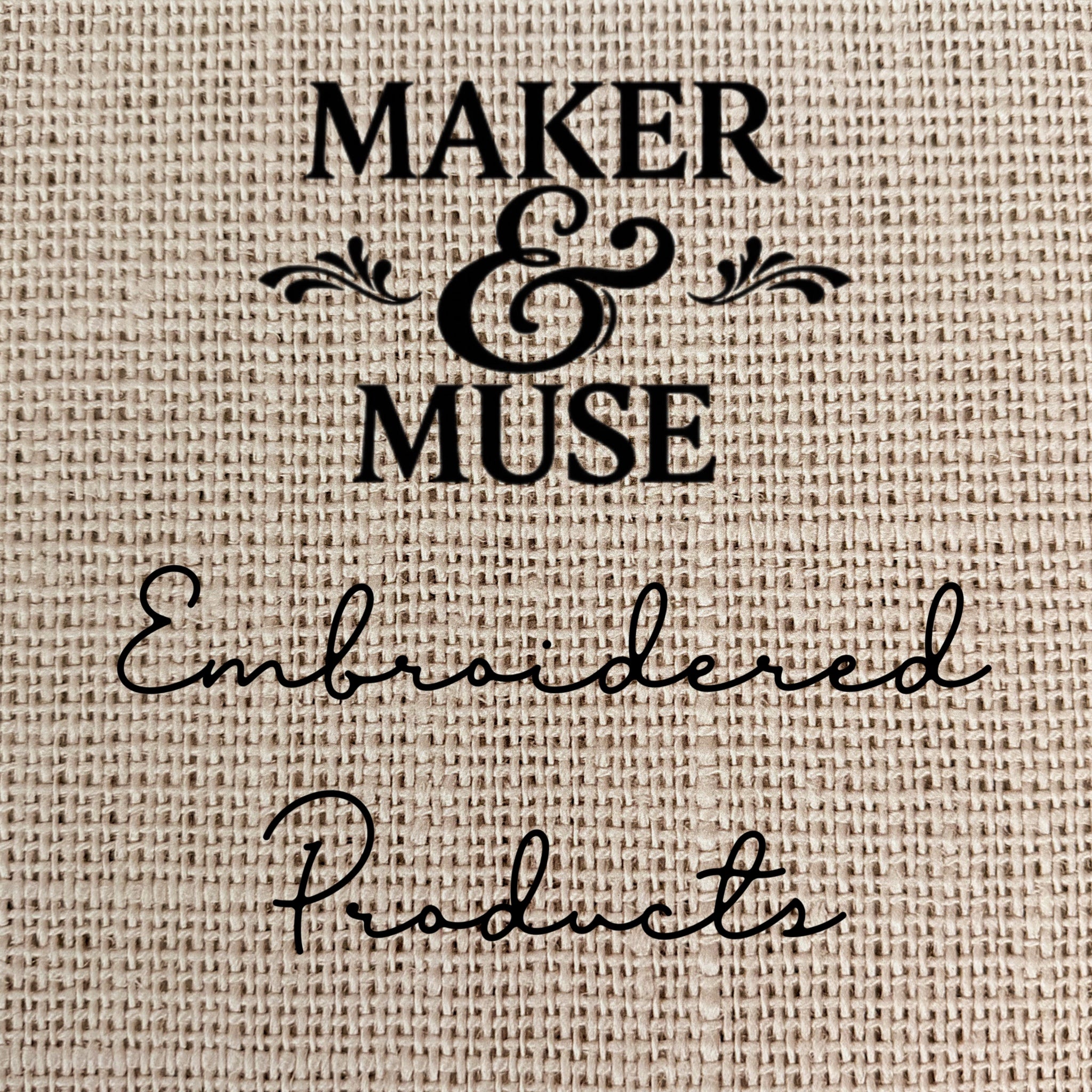 Embroidered Goods – Maker and Muse